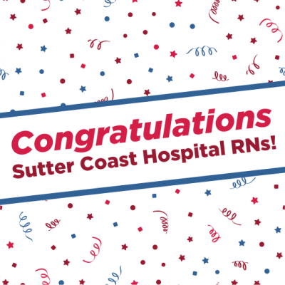 "Congratulations Sutter Coast Hospital RNs! overlaid on a confetti background"