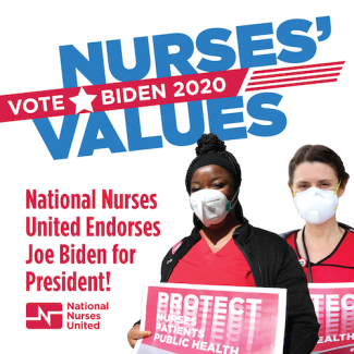 Graphic "National Nurses United endoreses Joe Biden"